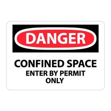 National Marker Co NMC OSHA Sign, Danger Confined Space Enter By Permit Only, 14in X 20in, White/Red/Black D162PC